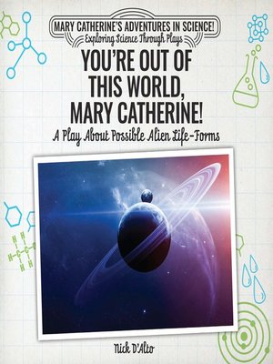 cover image of You're Out of This World, Mary Catherine!